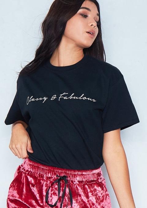 Kira Black Classy And Fabulous Slogan T Shirt