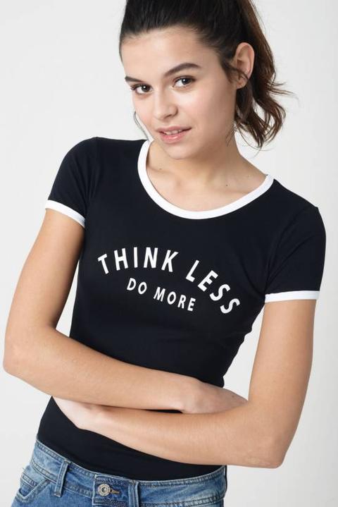 T-shirt "think Less"