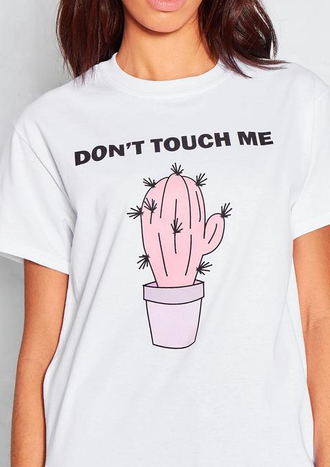 Lina White Don't Touch Me Slogan T Shirt