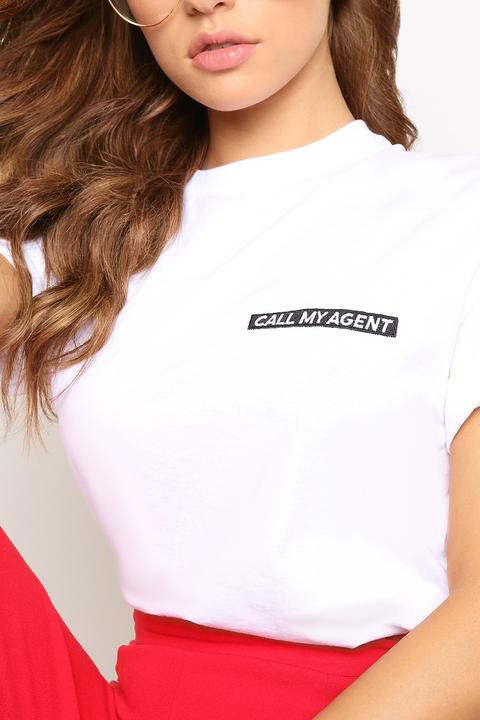 White Call My Agent Slogan T-shirt
