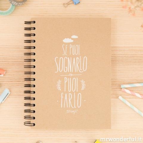 Quaderno Kraft "se Puoi Sognarlo Puoi Farlo" (it)