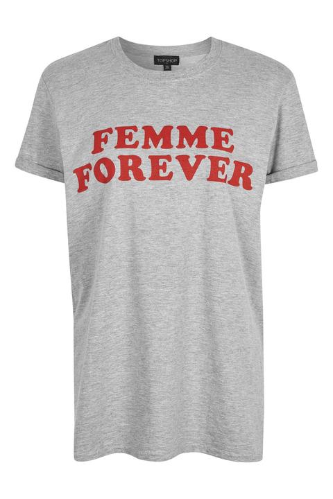 Femme Forever T-shirt