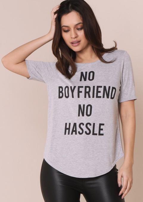 Leah Grey No Boyfriend No Hassle Slogan Tee