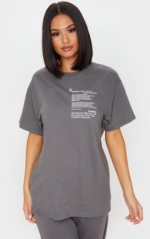 Grey Scorpio Star Sign Slogan T Shirt
