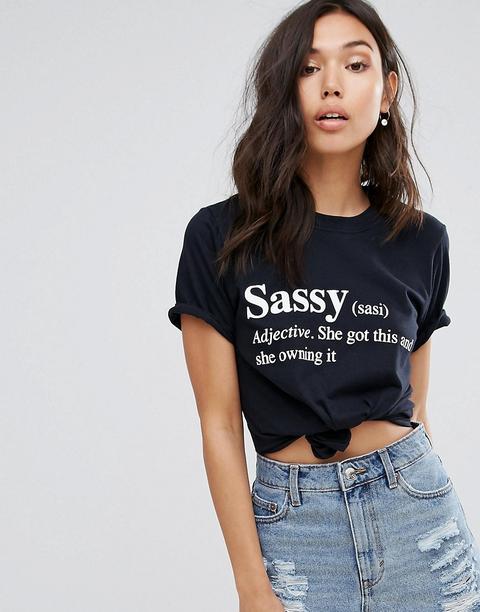 Camiseta Con Eslogan Sassy De Boohoo