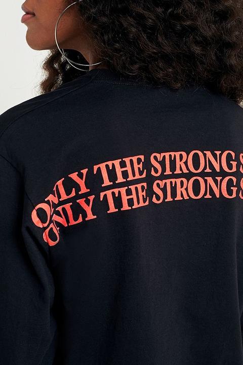 Light Before Dark Only The Strong Survive Long Sleeve T-shirt