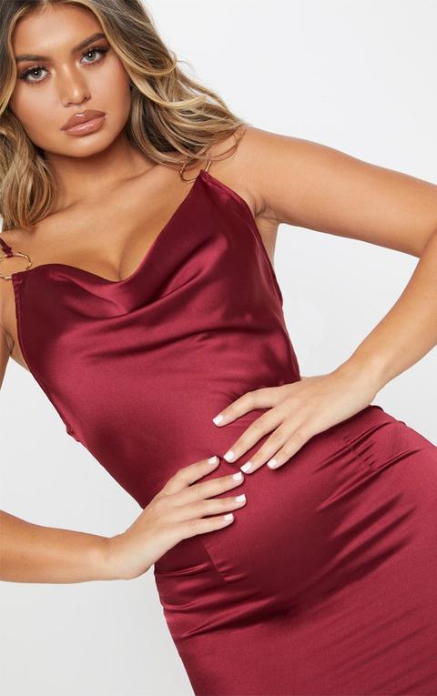 Burgundy Satin Cowl Neck Ring Detail Bodycon Dress