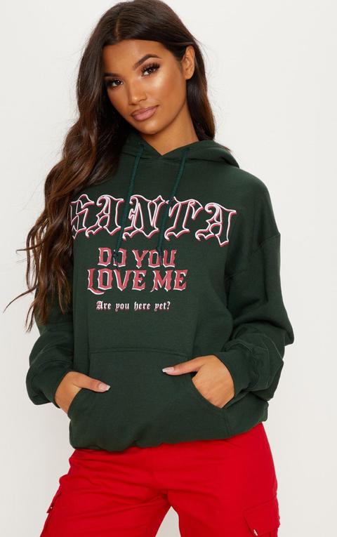 Forest Green Santa Do You Love Me Printed Hoodie