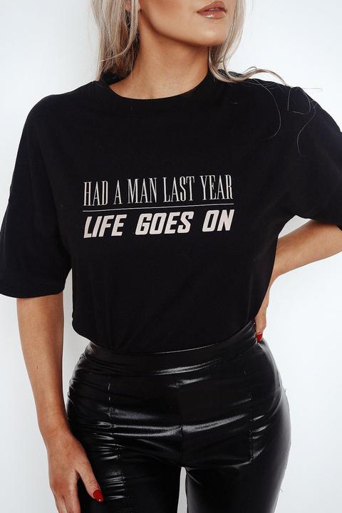 Hayley Life Goes On Boyfriend Slogan T-shirt